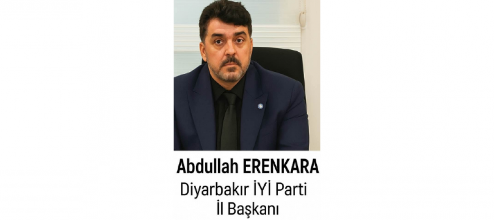İYİ Parti Diyarbakır İl Başkanı Abdullah Erenkara’dan Miraç Kandili Mesajı - GÜNDEM - İnternetin Ajansı