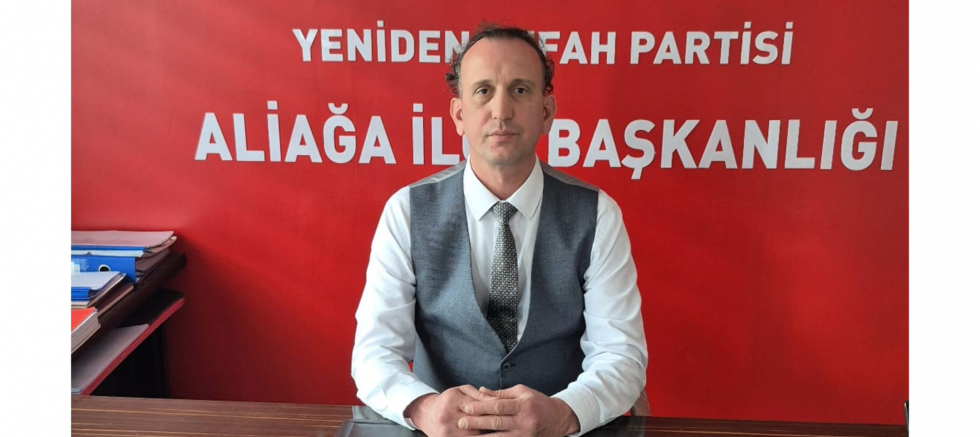 Yeniden Refah Partisi Aliağa İlçe Başkanı Hüseyin Eryılmaz: Mevlid Kandili Alın Terine Saygıyı Hatırlatan Kutlu Bir Gecedir - GÜNDEM - İnternetin Ajansı